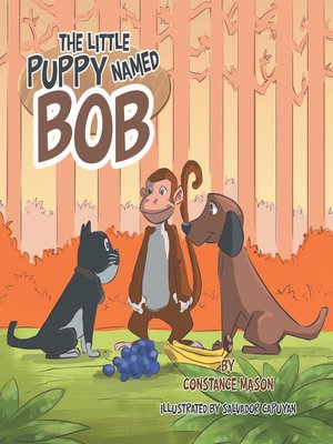 cover image of The Little Puppy Named Bob
